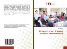Buchcover von L'empowerment à travers l'expérience du travailleur