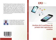 Обложка Analyse de la politique de produit des opérateurs mobiles