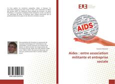 Buchcover von Aides : entre association militante et entreprise sociale