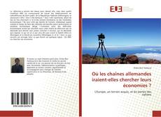 Où les chaînes allemandes iraient-elles chercher leurs économies ? kitap kapağı