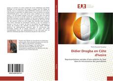 Bookcover of Didier Drogba en Côte d'Ivoire