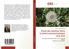 Bookcover of Étude des relations entre le statut socioéconomique et le sexe