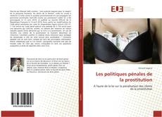 Les politiques pénales de la prostitution kitap kapağı