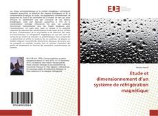 Buchcover von Etude et dimensionnement d’un système de réfrigération magnétique