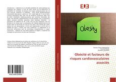 Bookcover of Obésité et facteurs de risques cardiovasculaires associés