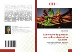 Exploration de quelques macrophytes lagunaires Tunisiens的封面