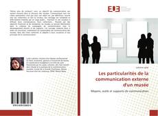 Portada del libro de Les particularités de la communication externe d'un musée