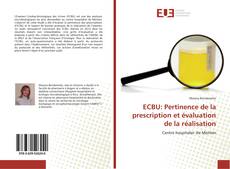 Buchcover von ECBU: Pertinence de la prescription et évaluation de la réalisation