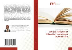 Borítókép a  Langue française et Éducation primaire au Burkina Faso - hoz