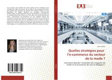 Bookcover of Quelles stratégies pour l’e-commerce du secteur de la mode ?