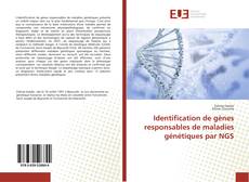 Couverture de Identification de gènes responsables de maladies génétiques par NGS