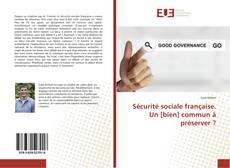 Sécurité sociale française. Un [bien] commun à préserver ?的封面