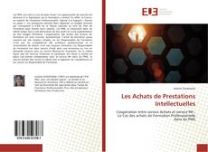 Couverture de Les Achats de Prestations Intellectuelles