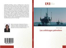 Les arbitrages pétroliers的封面