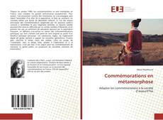 Bookcover of Commémorations en métamorphose