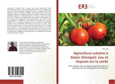 Buchcover von Agriculture urbaine à Dakar (Sénégal): eau et impacts sur la santé