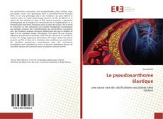 Buchcover von Le pseudoxanthome élastique