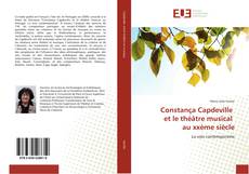 Constança Capdeville et le théâtre musical au xxème siècle kitap kapağı