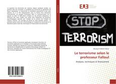 Couverture de Le terrorisme selon le professeur Falloul