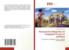 Couverture de Pourquoi les Malgaches ne s'engagent-ils pas en politique
