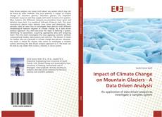 Buchcover von Impact of Climate Change on Mountain Glaciers - A Data Driven Analysis