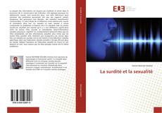 Bookcover of La surdité et la sexualité