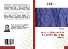 Buchcover von Etude du phénomène de froissement des étoffes textiles