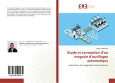 Copertina di Etude et conception d’un magasin d’outillages automatique