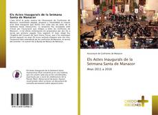 Capa do livro de Els Actes Inaugurals de la Setmana Santa de Manacor 