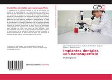 Portada del libro de Implantes dentales con nanosuperficie