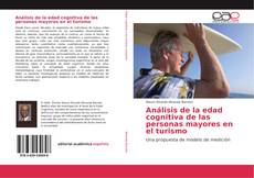 Portada del libro de Análisis de la edad cognitiva de las personas mayores en el turismo