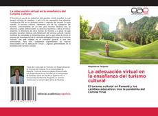 Portada del libro de La adecuación virtual en la enseñanza del turismo cultural