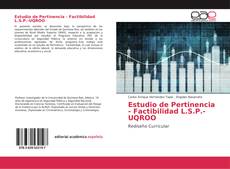 Bookcover of Estudio de Pertinencia - Factibilidad L.S.P.-UQROO