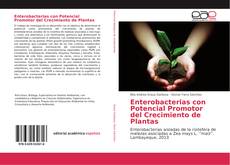 Enterobacterias con Potencial Promotor del Crecimiento de Plantas kitap kapağı