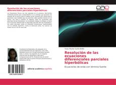 Bookcover of Resolución de las ecuaciones diferenciales parciales hiperbólicas