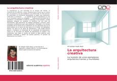 La arquitectura creativa kitap kapağı