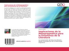 Implicaciones de la Metapragmática para la Enseñanza de la Literatura kitap kapağı