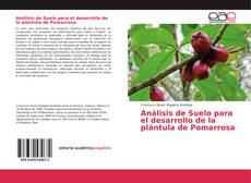 Capa do livro de Análisis de Suelo para el desarrollo de la plántula de Pomarrosa 