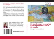 Обложка Herramientas y conceptos para la enseñanza de la Geografía