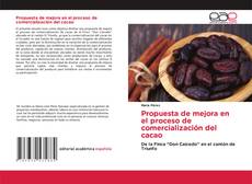 Обложка Propuesta de mejora en el proceso de comercialización del cacao