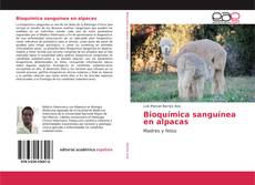 Bookcover of Bioquímica sanguínea en alpacas