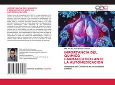 Bookcover of IMPORTANCIA DEL QUIMICO FARMACEUTICO ANTE LA AUTOMEDICACION