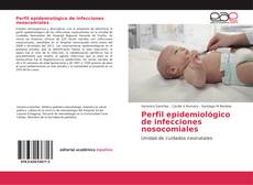 Perfil epidemiológico de infecciones nosocomiales kitap kapağı