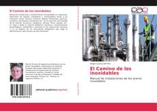 Buchcover von El Camino de los inoxidables