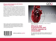 Capa do livro de Eficacia del tratamiento del infarto agudo al miocardio 