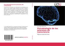 Buchcover von Psicobiología de los procesos de consciencia