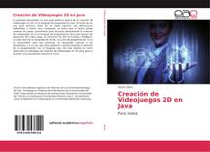 Portada del libro de Creación de Videojuegos 2D en Java