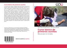 Bookcover of Curso básico de primeros auxilios