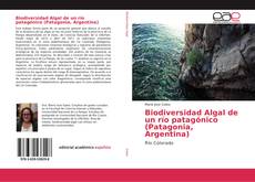 Buchcover von Biodiversidad Algal de un río patagónico (Patagonia, Argentina)