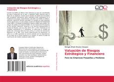 Bookcover of Valuación de Riesgos Estrátegico y Financiero
